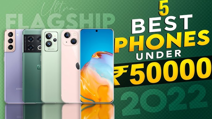 Best Mobile Under 50000